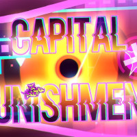 Geometry Dash Capital Punishment