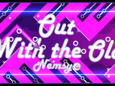 Geometry Dash Out With the Old background